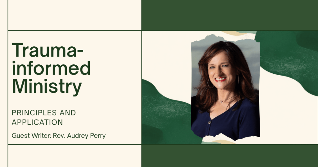 Trauma-informed Ministry
